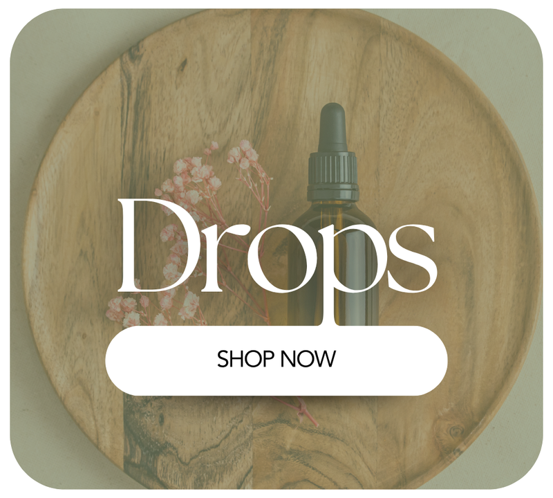DROPS( Tinctures)